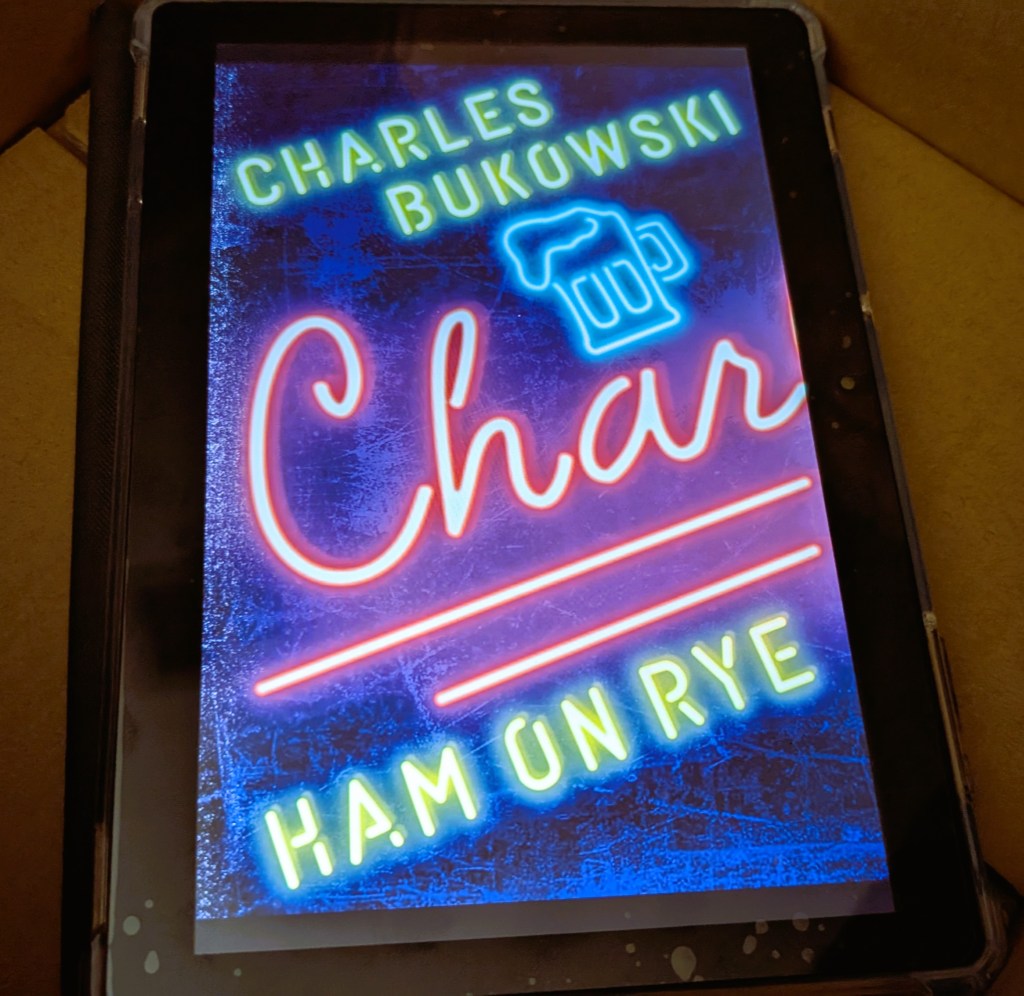 Ham on Rye by Charles&nbsp;Bukowski